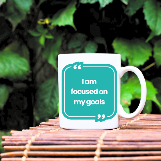 I am focused on my goals Mug