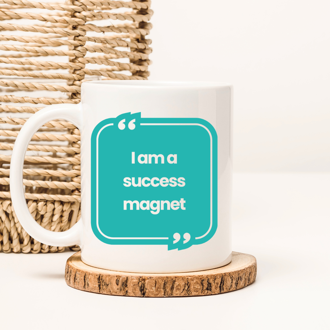 I am a Success Magnet Mug