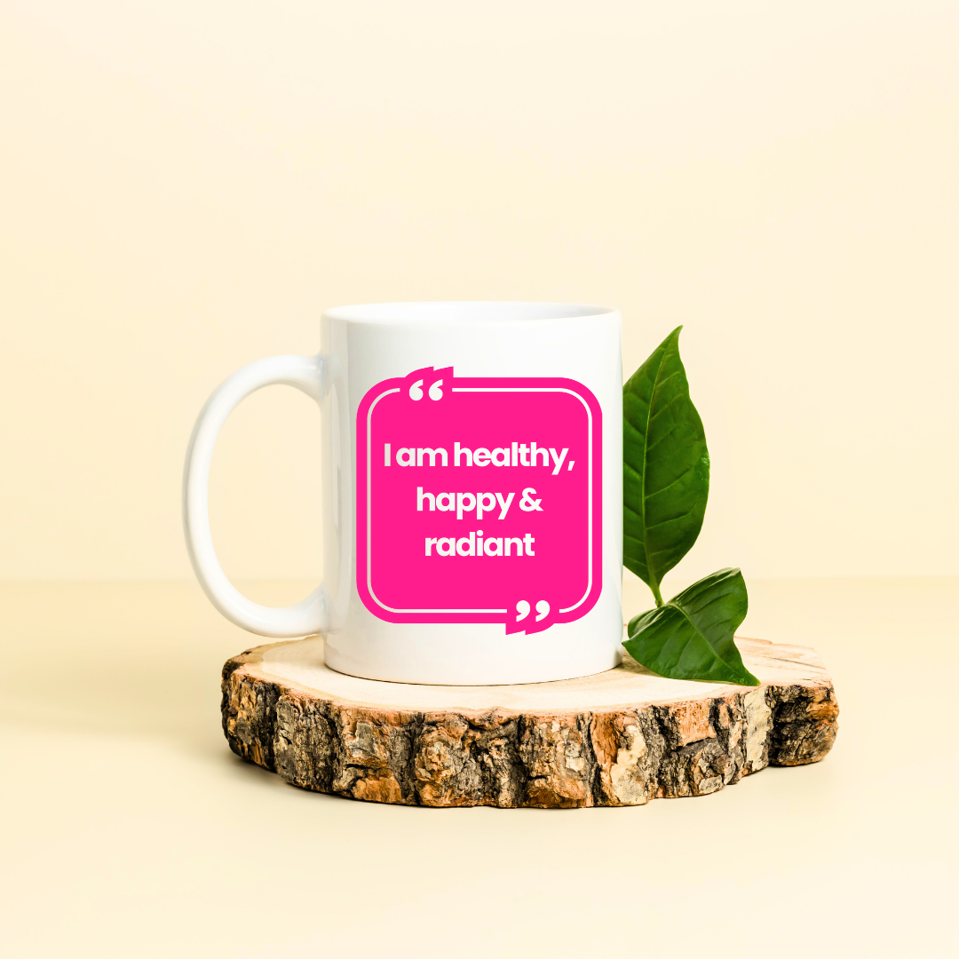 Healthy, Happy & Radiant Mug