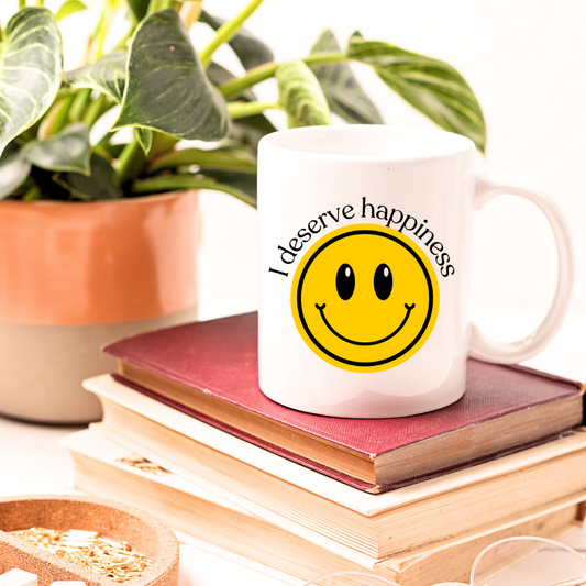 I Deserve Happiness Mug