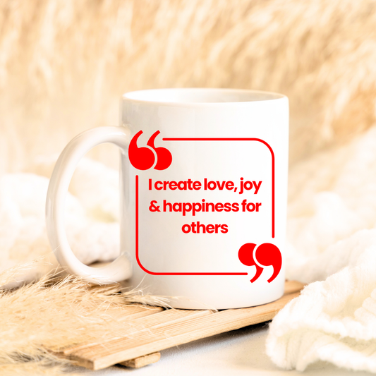 I create Love, Joy & Happiness Mug