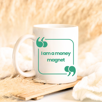 Money Magnet Mug